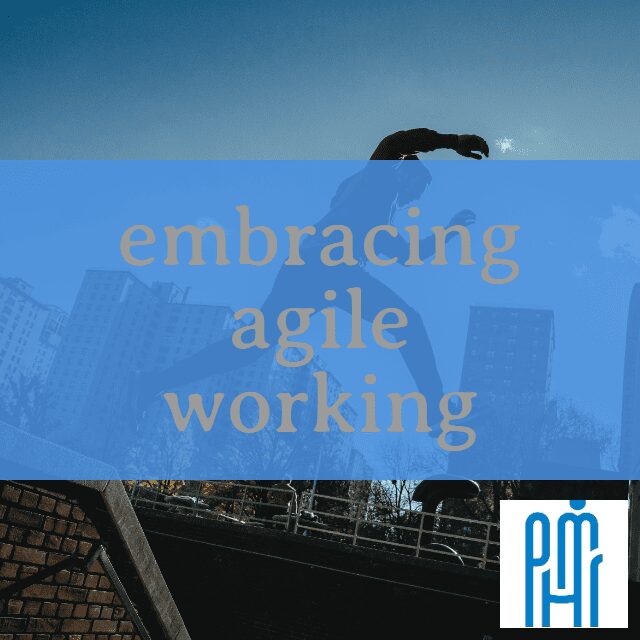 embracing agile working